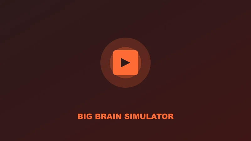 Big Brain Simulator Codes